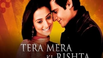 #1 Tera Mera Ki Rishta