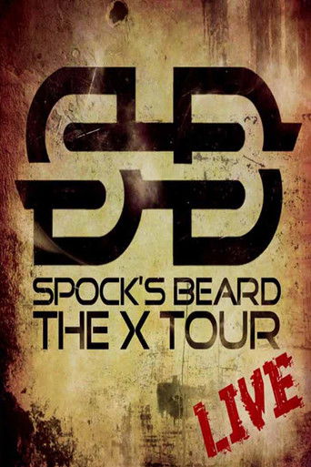 Spock's Beard: X-Tour Live poster