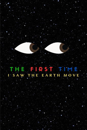 The first time I saw the earth move poster