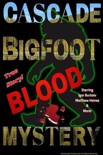 Cascade Bigfoot Blood Mystery