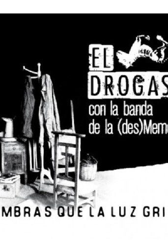 El Drogas y La (des)MemoriaBand en streaming 