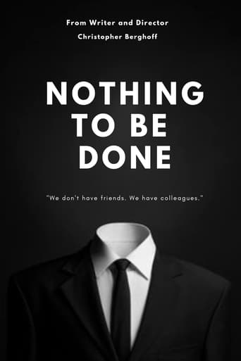 Poster of Nothing to Be Done