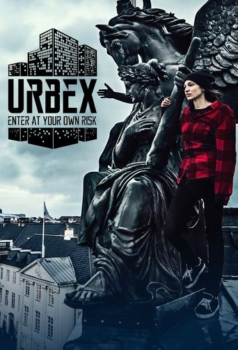 Urbex: Enter At Your Own Risk poster