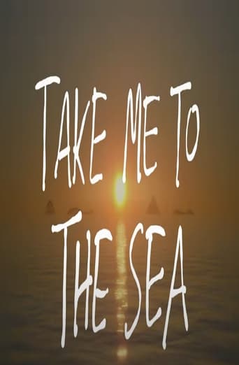 take me to the sea