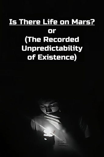 Is There Life on Mars? or (The Recorded Unpredictability of Existence) (2026)