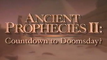 Ancient Prophecies II: Countdown to Doomsday (1994)