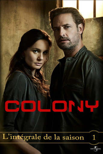 Colony - S1 - Épisode 7 : Loyautés - Affiche