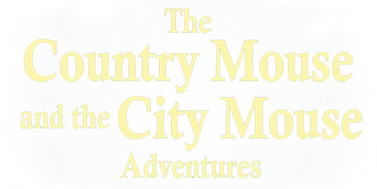 The Country Mouse and the City Mouse Adventures logo