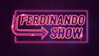 #1 Ferdinando Show