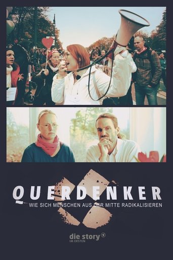 Poster of Querdenker - Wie sich Menschen aus der Mitte radikalisieren