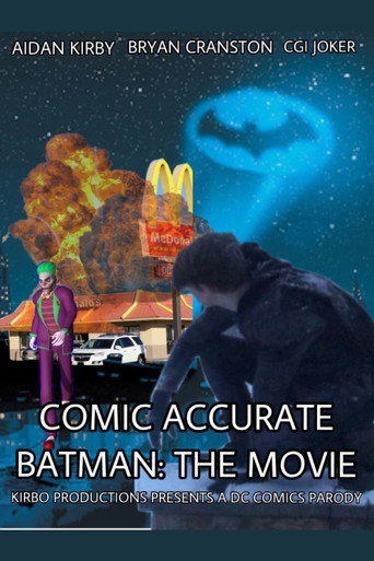 Comic Accurate Batman: The Movie