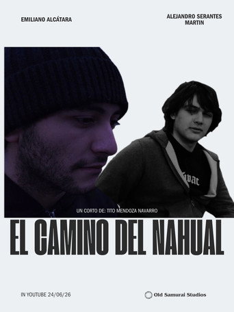 El Camino del Nahual poster