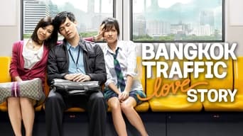 #6 Bangkok Traffic Love Story