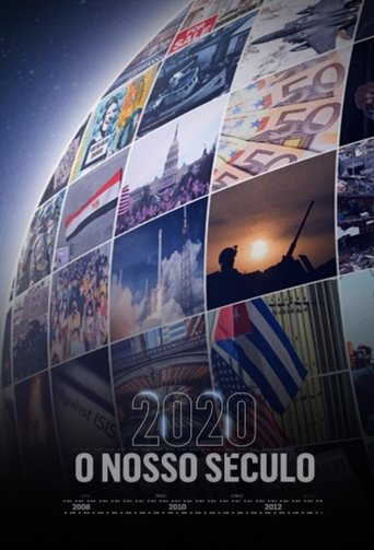2020: O Nosso Século: Season 1