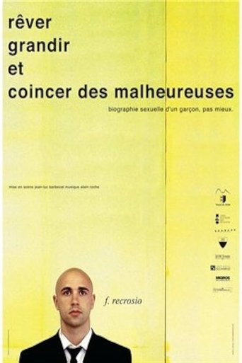 Frederic Recrosio : Rêver, grandir et coincer des malheureuses (2009)