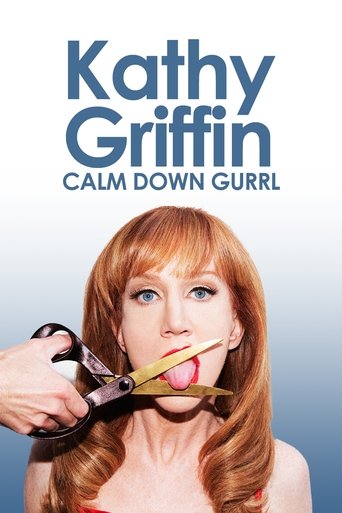 Poster för Kathy Griffin: Calm Down Gurrl