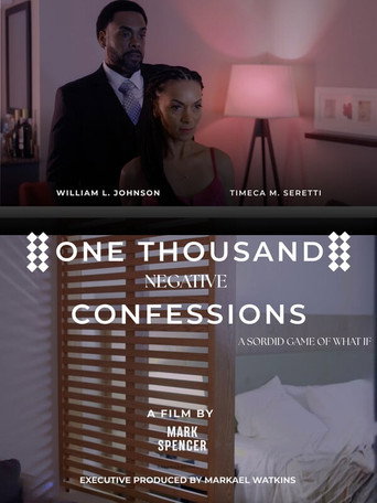 One Thousand Negative Confessions