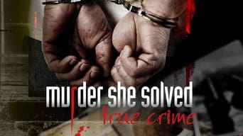 Murder She Solved: True Crime - 3x01