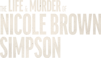 The Life & Murder of Nicole Brown Simpson logo