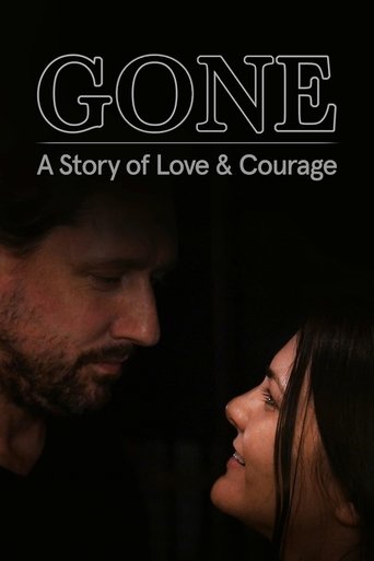 Gone - A Story Of Love And Courage