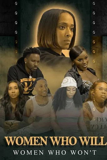 Women Who Will, Women Who Won't