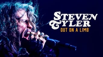 Steven Tyler: Out on a Limb (2018)