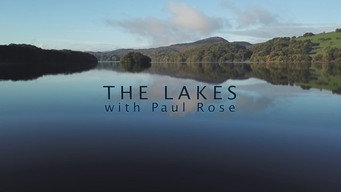 The Lakes With Paul Rose (2018- )