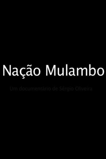 Na&ccedil;&atilde;o Mulambo (2007)