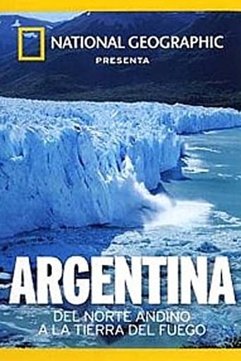 Argentina: Del Norte Andino a la Tierra del Fuego en streaming 