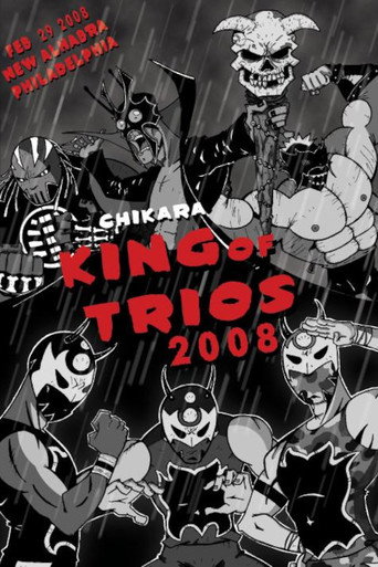 Chikara King Of Trios 2008 - Night 1 (2008)