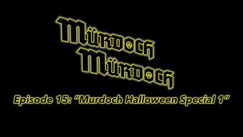Murdoch's Halloween Special #1