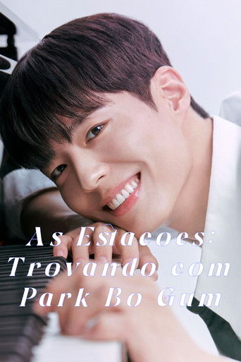 As Estações: Trovando com Park Bo Gum