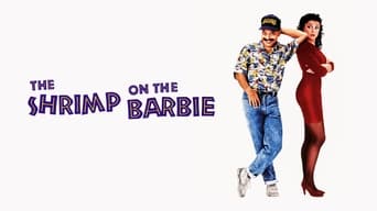 The Shrimp on the Barbie (1990)