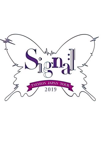 TAEYEON JAPAN TOUR 2019 ~Signal~ (2019)