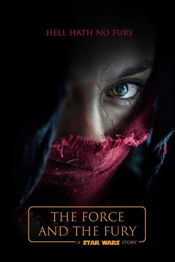 Star Wars: The Force and the Fury (2017)