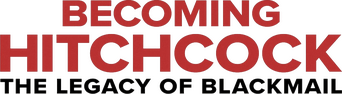 Becoming Hitchcock: The Legacy of Blackmail logo