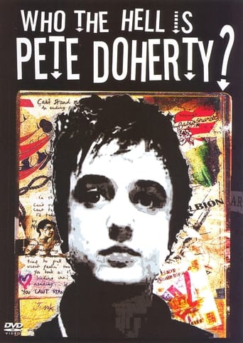 Poster för Who the Hell Is Pete Doherty?