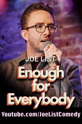 Poster of Joe List: Enough For Everybody