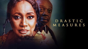 Drastic Measures (2021)
