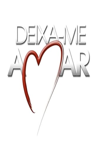 Deixa-me Amar - Season 1 Episode 240   2008