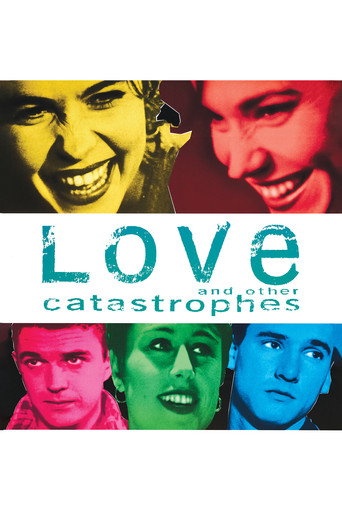 Love and Other Catastrophes