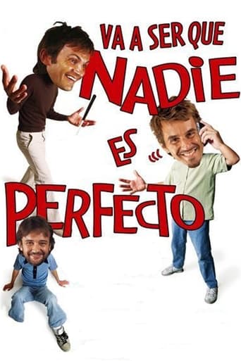 Poster för Va a ser que nadie es perfecto