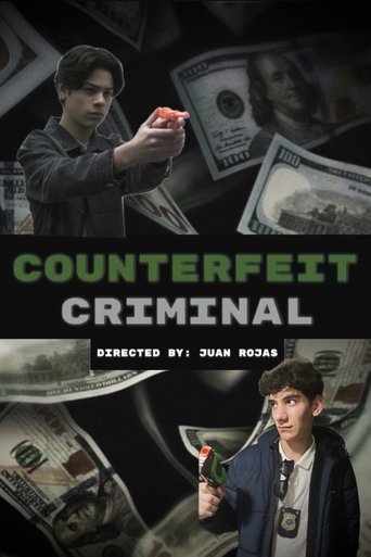 Counterfeit Criminal (2025)