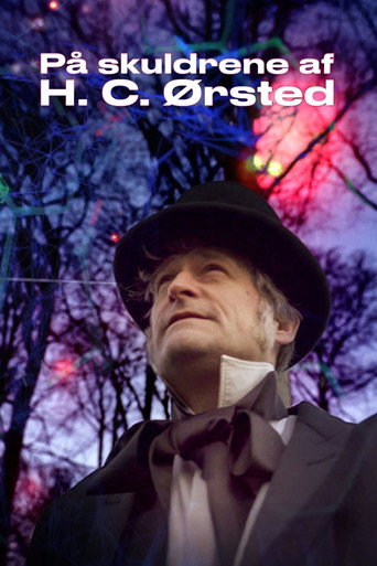 Watch På skuldrene af H. C. Ørsted (2020) online free in HD