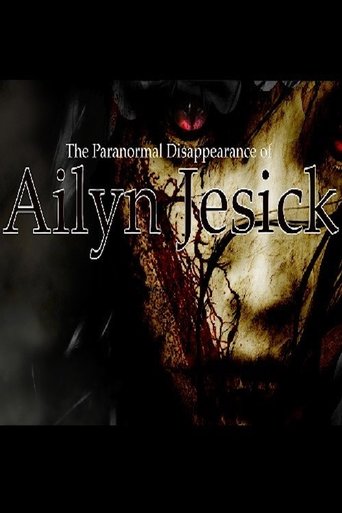 Poster of The Paranormal Disappearance of Ailyn Jesick