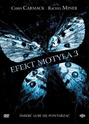 Efekt Motyla 3 (2009)