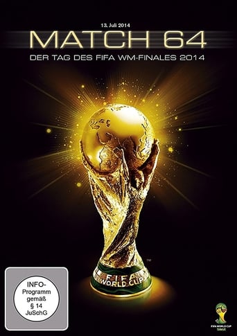 Poster of Match 64: Der Tag des WM-Finales 2014