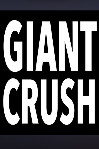Giant Crush