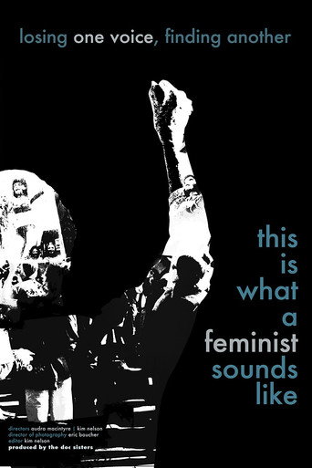 This is What a Feminist Sounds Like (2012)