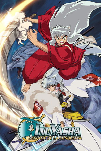 Cartell de Inuyasha: L'espasa de la conquesta